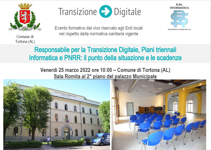 Evento Live a Tortona. Responsabile Transizione Digitale, Piani Triennali e PNRR