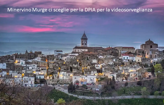 La DPIA della VideoSorveglianza a Minervino Murge (BT)